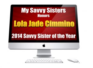 Lola JADE Savvy Sister of the Year